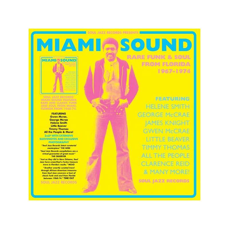 Soul Jazz Records Presents Miami Sound – Rare Funk & Soul From Miami, Florida 1967-74