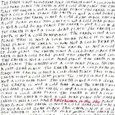 The Earth Is Not A Cold Dead Place (Anniversary Edition) - Explosions In The Sky