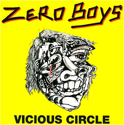 Vicious Circle - Zero Boys