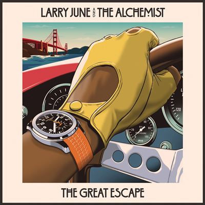 The Great Escape - Larry June and The Alchemist