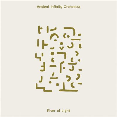River Of Light - Ancient Infinity Orchestra