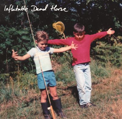 Love Songs - Inflatable Dead Horse