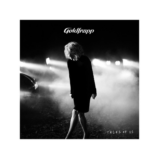 Tales Of Us - Goldfrapp
