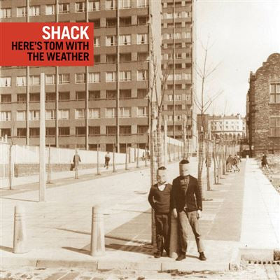 …Here’s Tom With The Weather - Shack