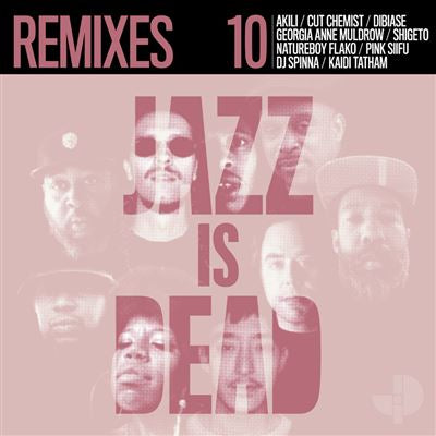 Remixes Jazz Is Dead 10