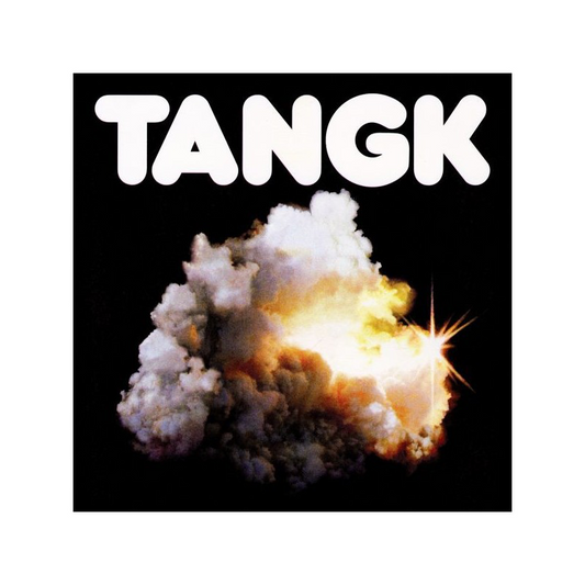 TANGK - Idles