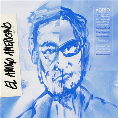 El Amigo Americano - Agrio / Mark Lanegan / Scott McCloud / Pete Simonelli