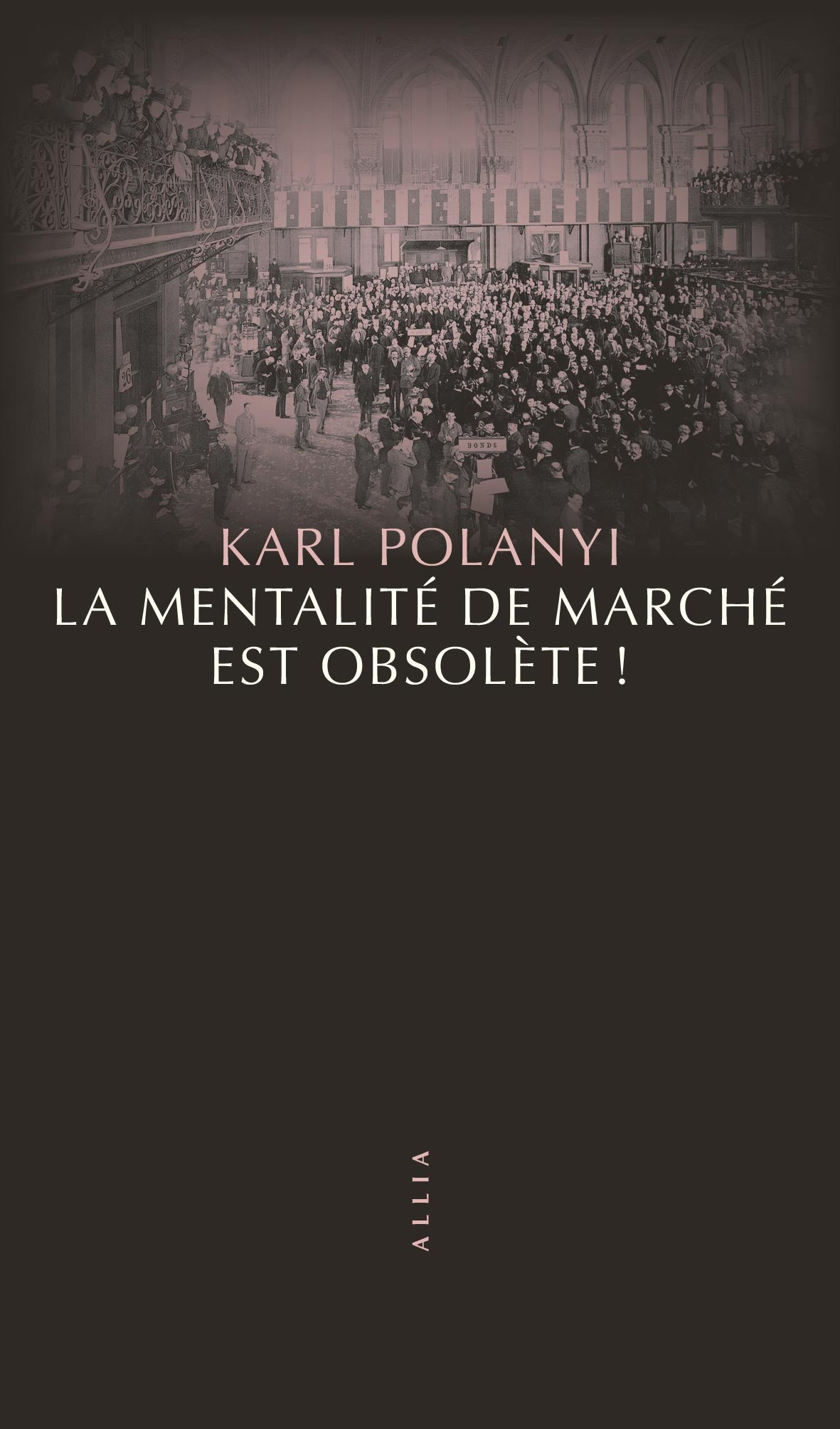 La mentalité de marché est obsolète ! - Karl Polanyi