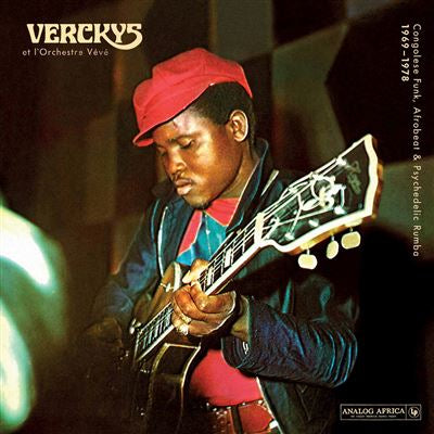Verckys et l’Orchestre Vévé. Congolese funk, afrobeat and psychedelic rumba, 1969-1978