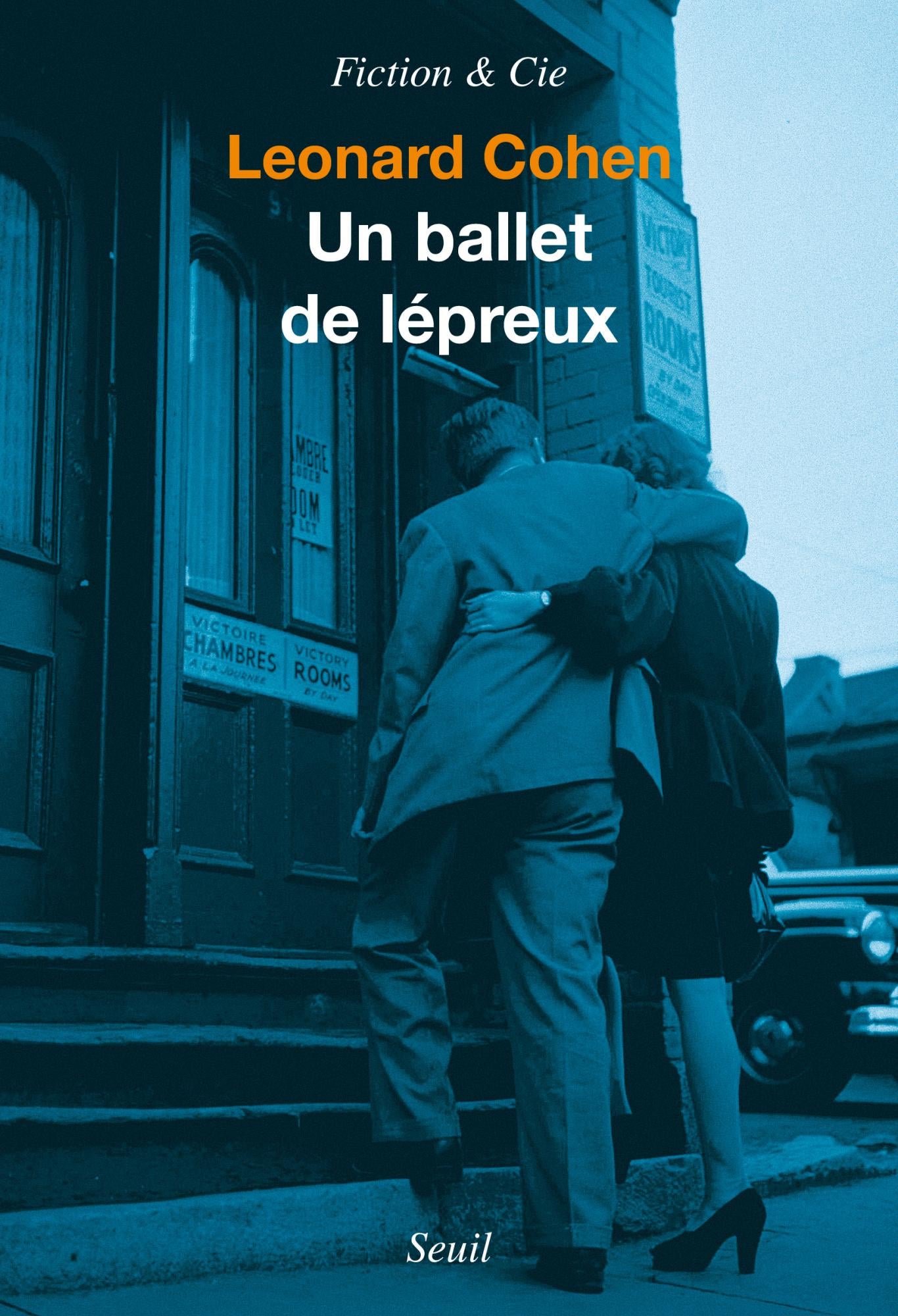 Un ballet de lépreux - Leonard Cohen