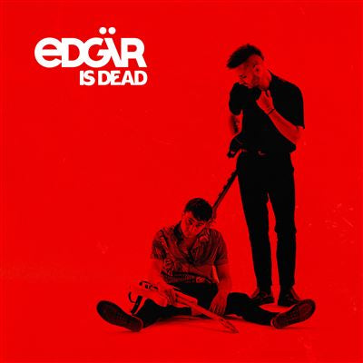 Edgär is Dead - Edgär