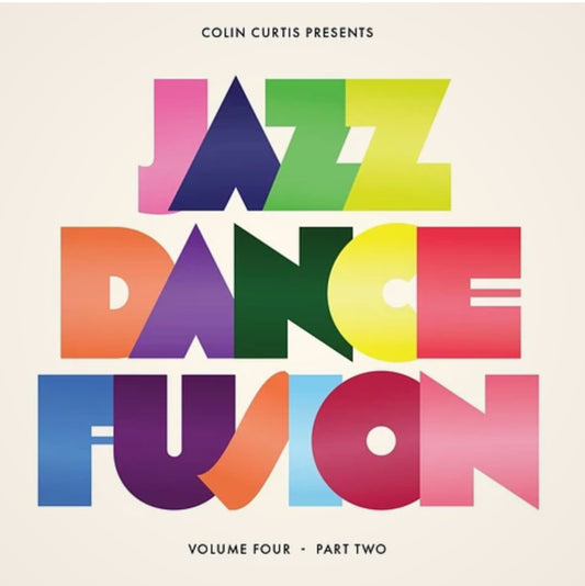 Jazz Dance Fusion Volume 4/Part 2 - Colin Curtis presents