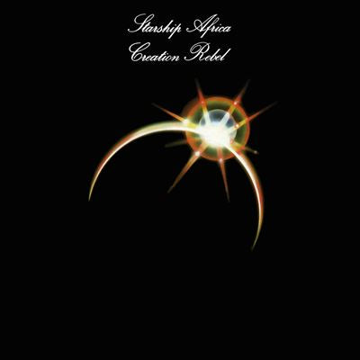 Starship Africa - Creation Rebel