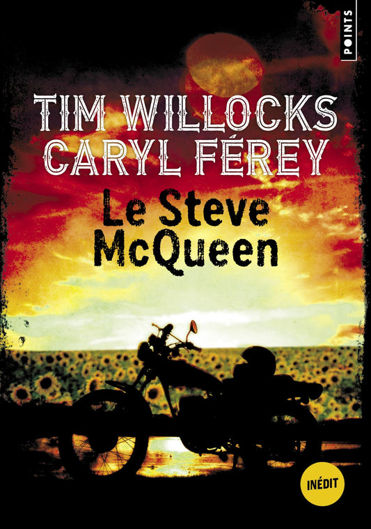 Le Steve McQueen - Caryl Férey / Tim Willocks