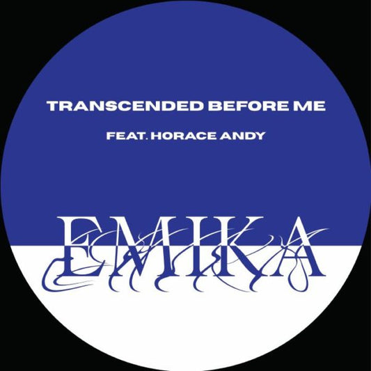 Transcended Before Me (feat. Horace Andy) - Emika