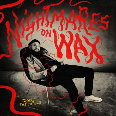 Shape The Future - Nightmares On Wax