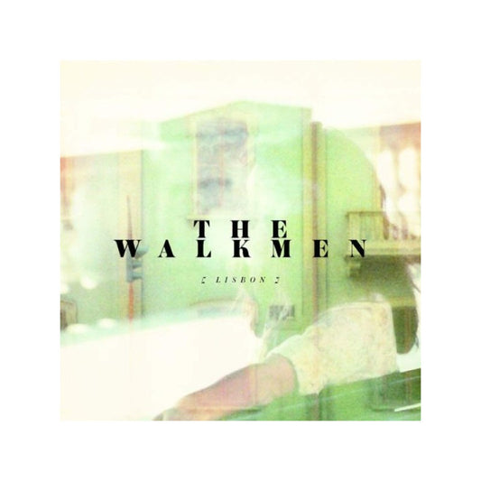 Lisbon - The Walkmen
