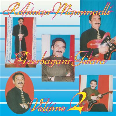 Azerbaïjani Gitara Volume 2 - Rahman Mammadli