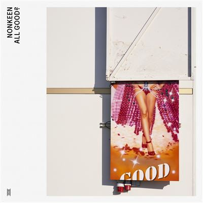 All Good? - Nonkeen