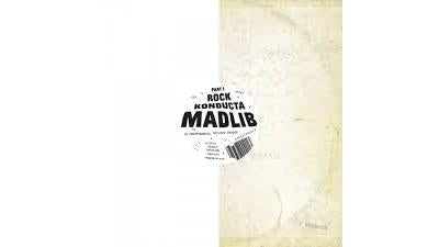 Rock Konducta PT. 1 - Madlib