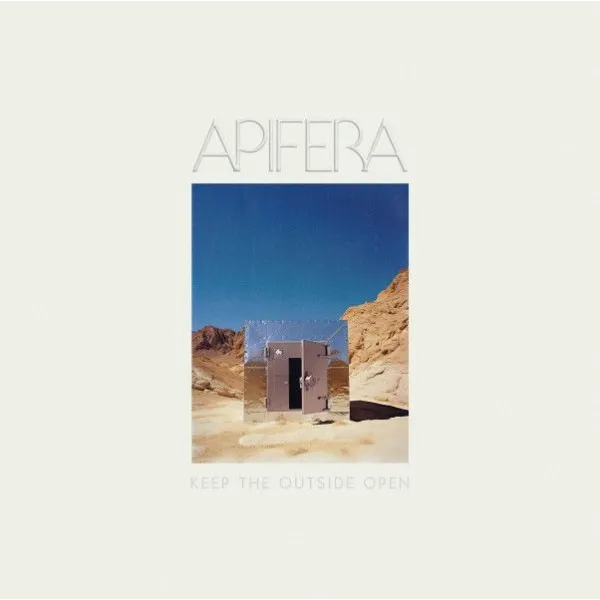Keep the Outside Open - Apifera