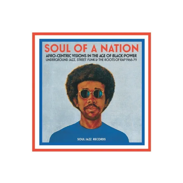 Soul of a Nation: Afro-Centric Visions in the Age of Black Power