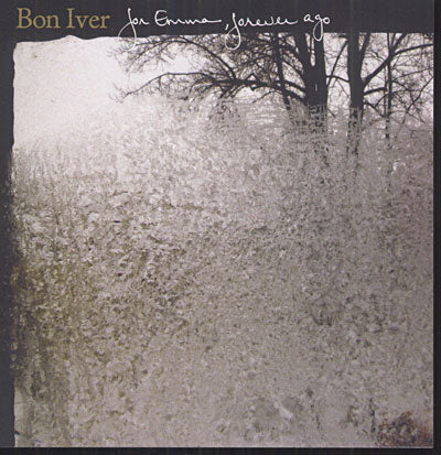 For Emma, Forever Ago - Bon Iver