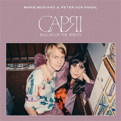 Capri – Ballad Of The Spirits - Marie Modiano & Peter Von Poehl