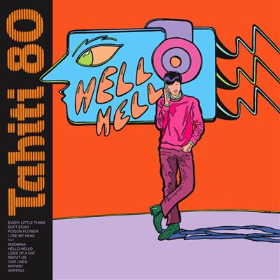 Hello, Hello - Tahiti 80