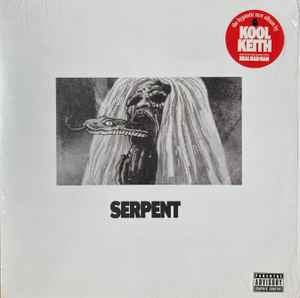 Serpent - Kool Keith & Real Bad Man