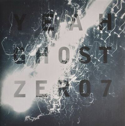 Yeah Ghost - Zero 7