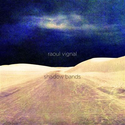 Shadows Band - Raoul Vignal