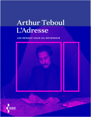 L’adresse - Arthur Teboul