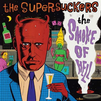 The Smoke Of Hell - Supersuckers