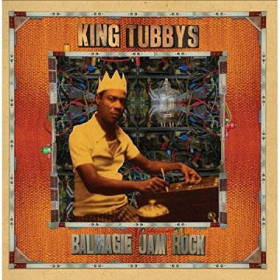 Balmagie Jam Rock - King Tubby