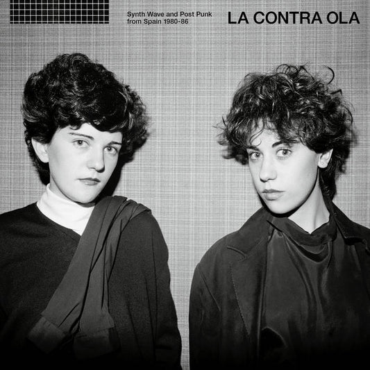 Synth Wave & Post Punk from Spain 1980-86 - La Contra Ola