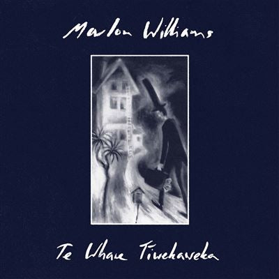 Te Whare Tiwekaweka - Marlon Williams