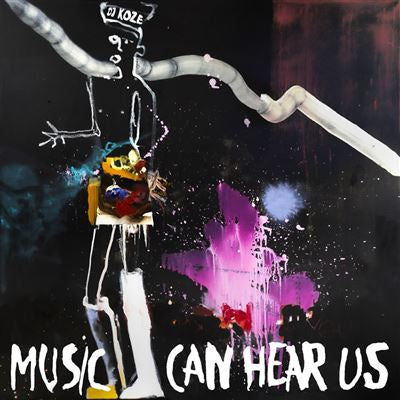 Music Can Hear Us - DJ Koze