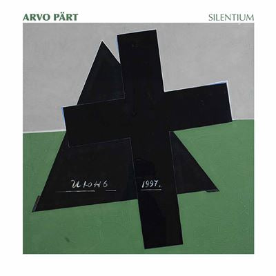 Silentium - Arvo Pärt