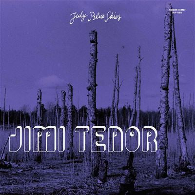 July Blue Skies - Cold Diamond & Mink & Jimi Tenor