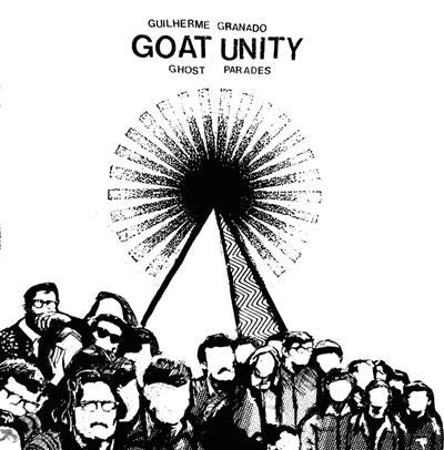 Ghost Parades - Guilherme Granado Goat Unity