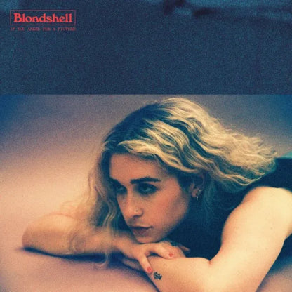 If you Asked for a Picture - Blondshell