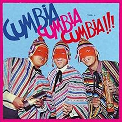 Cumbia Cumbia Cumbia Vol.3