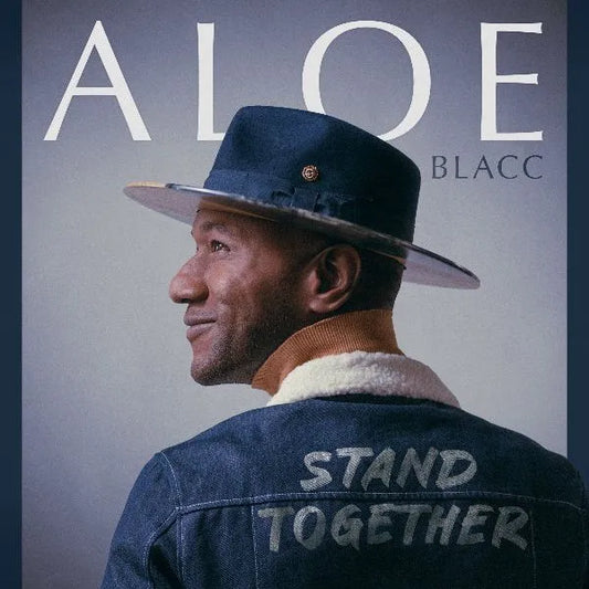 Stand Together - Aloe Blacc