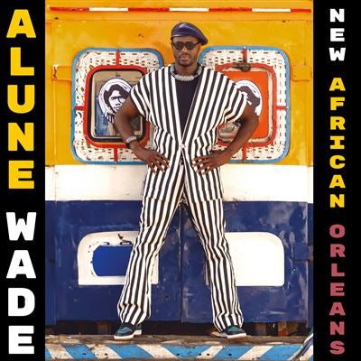 New African Orleans - Alune Wade