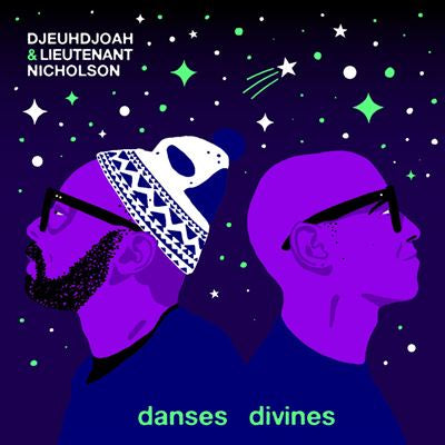 Danses Divines - Djeuhdjoah et Lieutenant Nicholson