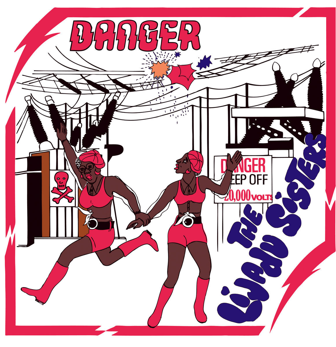 Danger - The Lijadu Sisters