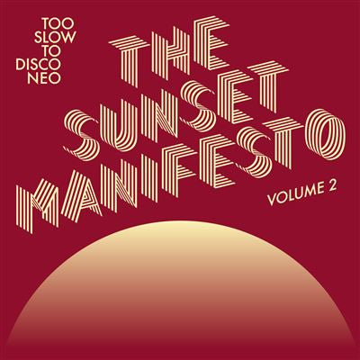 The Sunset Manifesto Volume 2 - Limited