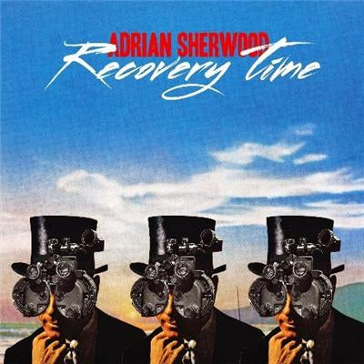 Recovery Time - Adrian Sherwood