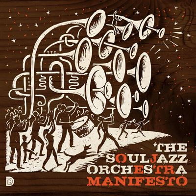 Manifesto - The Souljazz Orchestra